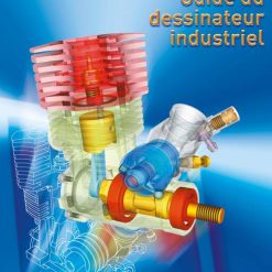 Guide du Dessinateur Industriel