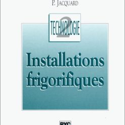 Installations Frigorifiques tome 2 Relié 1 novembre 1996