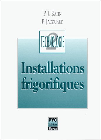 Installations Frigorifiques tome 2 Relié 1 novembre 1996