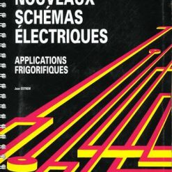 Nouveaux Schémas Electriques Applications Frigorifiques Jean Lestrem