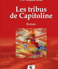 Roman: Les Tribus de Capitoline