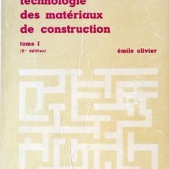 Technologie des Materiaux de Construction Tome 1 & 2