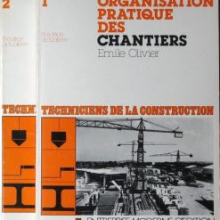 Organisation Pratique des Chantiers