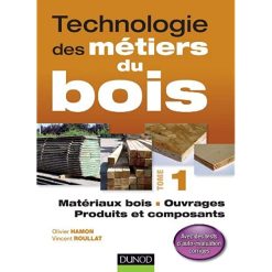 Technologie des Métiers du Bois