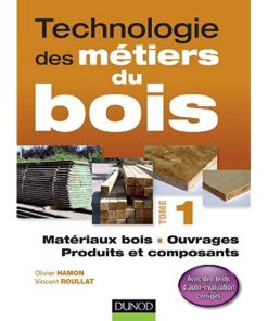 Technologie des Métiers du Bois