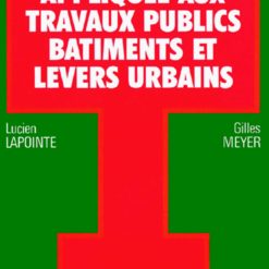 Topographie Appliquée aux Travaux Publics Bâtiments et Levers Urbains