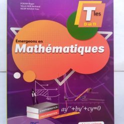 Emergeons en Mathématiques Terminales D et TI