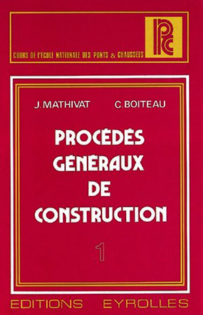 Procédés Généraux de Construction Coffrage et Bétonnage