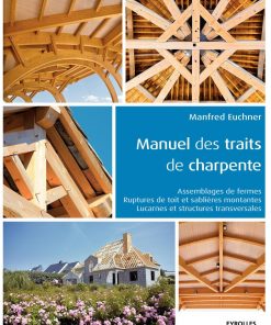 Manuel des Traits de Charpente
