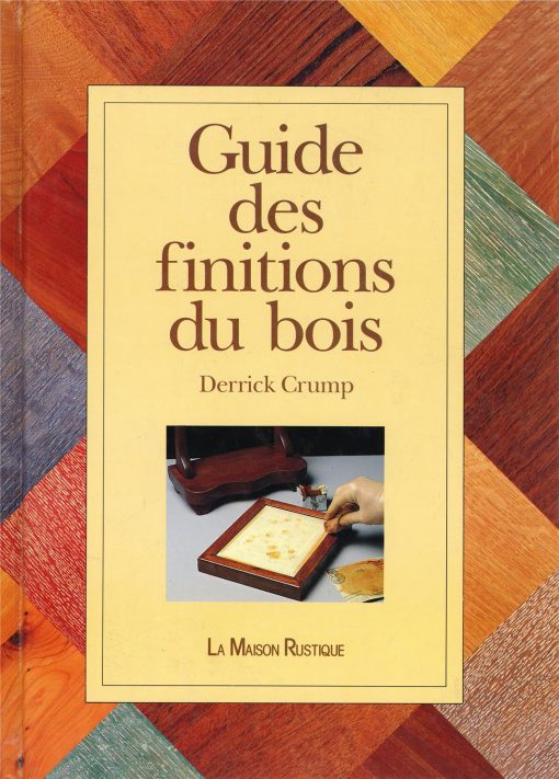 Guide des Finitions du BOIS