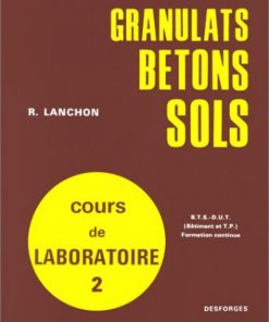 Alternative view of Cours de Laboratoire Granulats Bétons Sols Tome 1&2