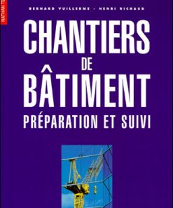 Chantiers de Bâtiment Préparation et Suivi Génie Civil