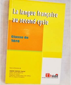 Langue Française au Second Cycle Classe de 1ère
