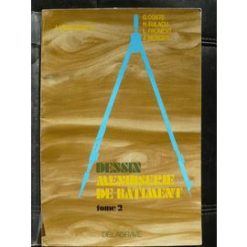 Dessin Menuiserie de Batiment Tome 2