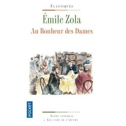 Emile Zola Au Bonheur des Dames