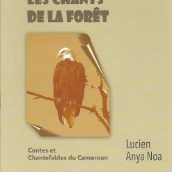 Les chants de la forêt