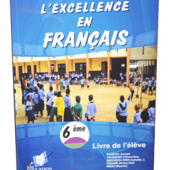 L'Excellence en Français Classe de 6ème