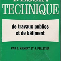 Dessin Technique de Travaux Publics et de Bâtiment