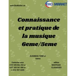 Connaissance et Pratique de la Musique 6ème et 5ème