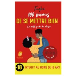 100 Façons de se mettre bien, de Tingbo, 2022