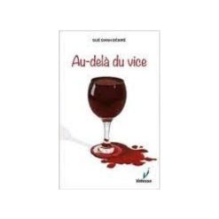 Au-Delà du Vice, de GUE DANH Désiré, 2020