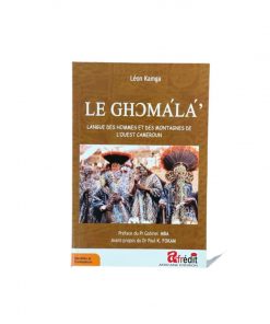 LE Ghomala, de Léon KAMGA, 2017