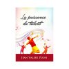 La Puissance du Talent , de Jean Valery POOH, 2019