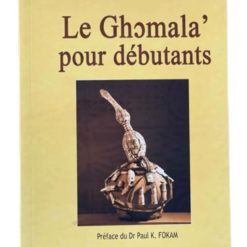 Le Ghomala pour Débutants, de Léon KAMGA, 2017