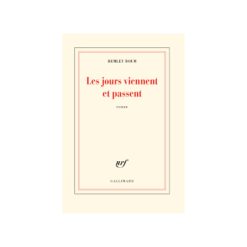 Les Jours qui Viennent et Passent, de Hemley Boum, 2019