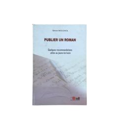 Publier un Roman, de Simon MOUGNOL