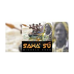 Sawa' Su, de Michèle Esso, 2021