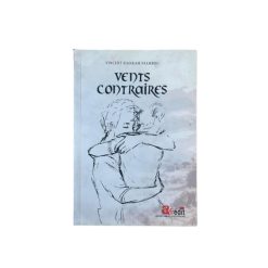 Vents Contraires, de Vincent SIANKAM NJAMBOU, 2017