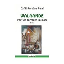 Walaande (Ancien Format), de Djaïli Amadou Amal, 2010