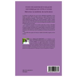 Alternative view of Pour Une Assurance Maladie Universelle En Côte D’ivoire (Réformer Le Système De Tarification)
