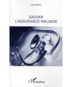 Sauver l'Assurance Maladie