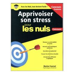 Apprivoiser son Stress pour les Nuls
