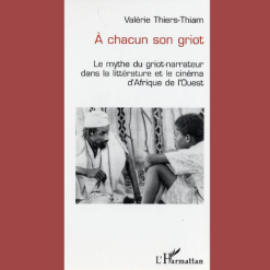 A Chacun Son Griot