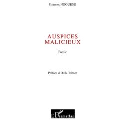 AUSPICES MALICIEUX Broché, 1 janvier 2010 de Simonet Ngouene