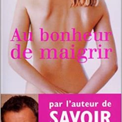 Au Bonheur de Maigrir