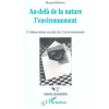 Au- delà de la Nature l’Environnement L’Observation Sociale de l’Environnement