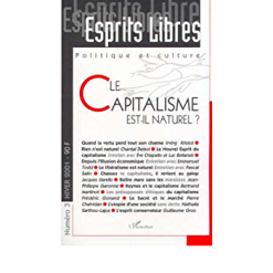 Esprits Libres Le Capitalisme est-il Naturel ?