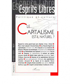 Esprits Libres Le Capitalisme est-il Naturel ?