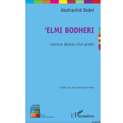 Elmi Bodheri l’Amour Absolue d’un Poète