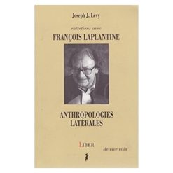 Entretiens Avec François Laplantine