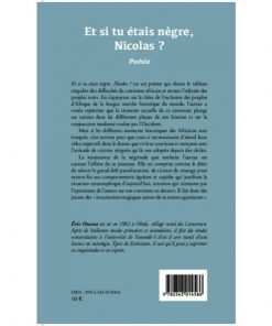 Alternative view of Et si tu étais nègre, Nicolas ?Poésie Broché, 1 novembre 2013 de Eric Onana Awono