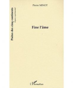 Fine l’âme de Pierre Minot