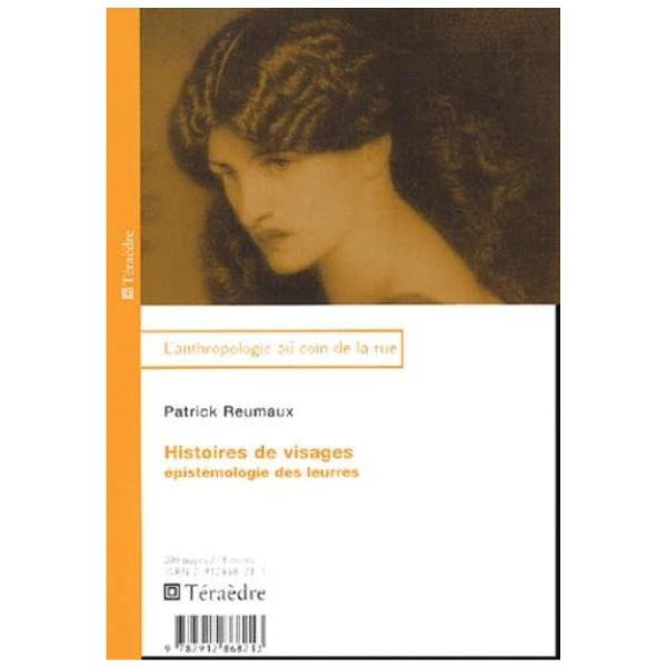 Histoires De Visages Epistémologie Des Leurres