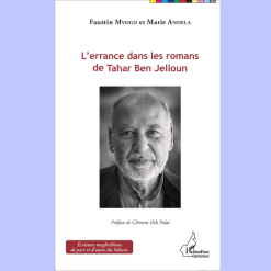 L’Errance dans les Romans de Tahar Ben Jelloun