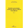 Identités Postcoloniales et Discours dans les Cultures Francophones Vol 1