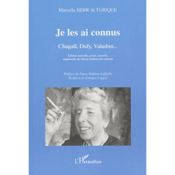 Je les ai Connus Chagall, Dufy, Valadon…